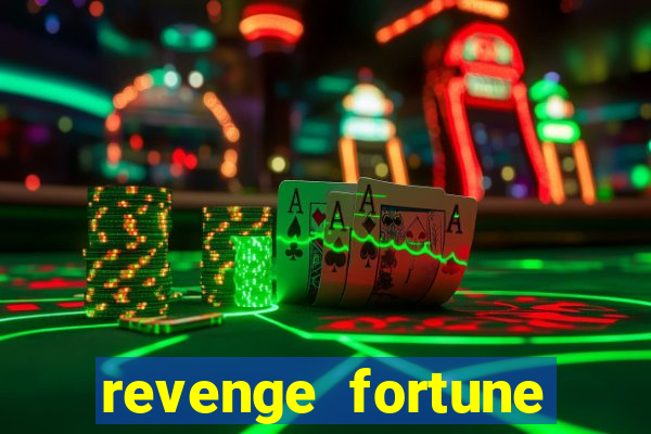 revenge fortune tiger 2